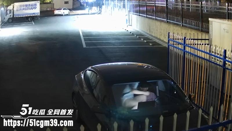 监控记录真实车震苏BA550055 监控记录真实车震苏BA550055