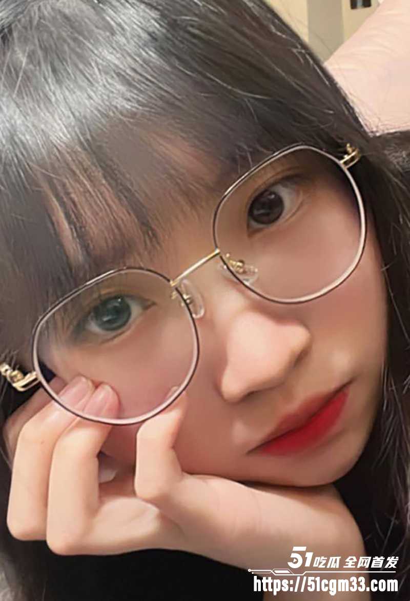 清纯可爱眼睛婊反差自慰视频曝光 1 拷贝 清纯可爱眼睛婊反差自慰视频曝光 1 拷贝